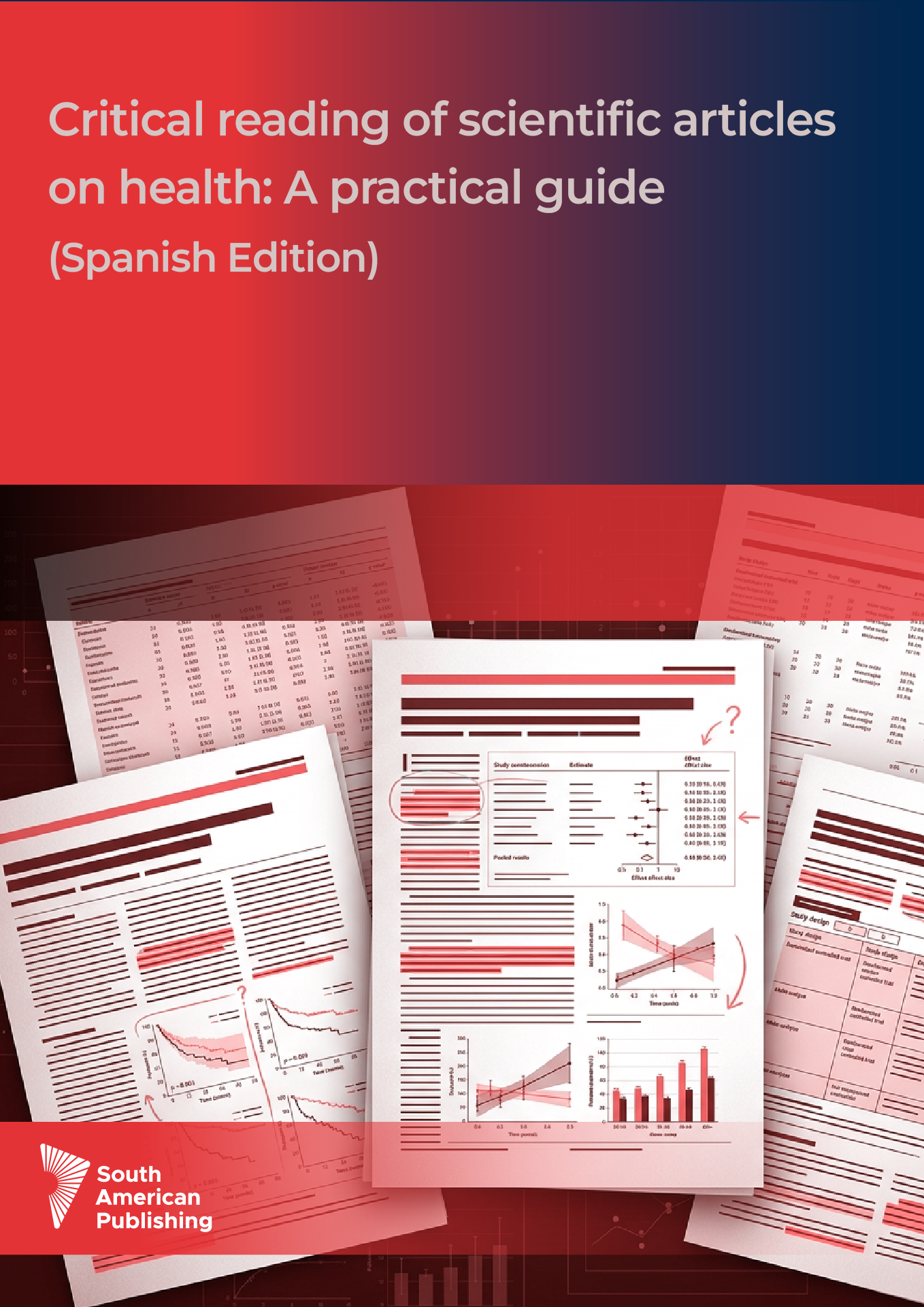 Cover of Critical reading of scientific articles on health: A practical guide (Spanish Edition)
